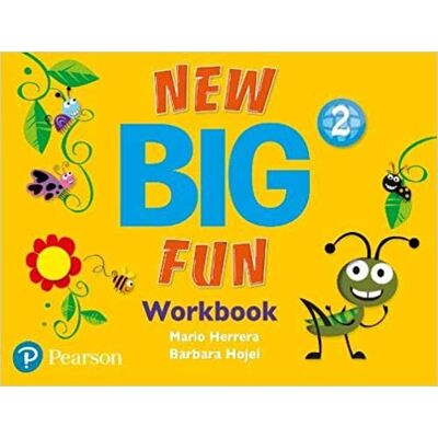 New Big Fun 2. Workbook New Big Fun 2. Workbook