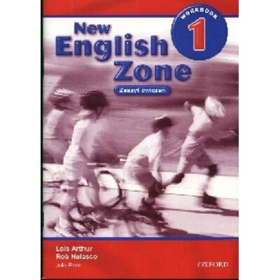 New English Zone 1. Workbook. Szkoła Podstawowa New English Zone 1. Workbook. Szkoła Podstawowa