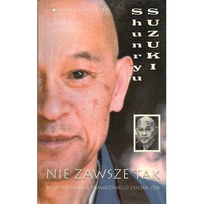 Nie zawsze tak Nie zawsze tak