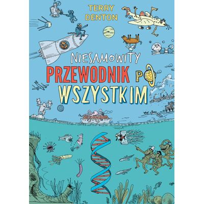 Niesamowity przewodnik po wszystkim Niesamowity przewodnik po wszystkim