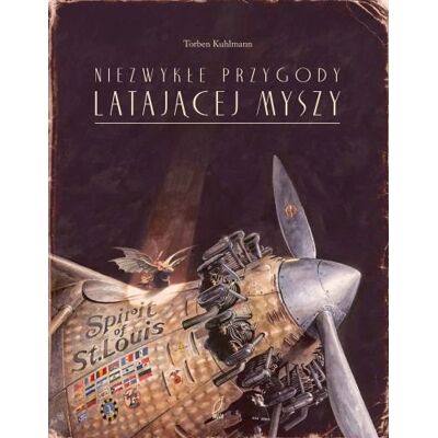 Niezwykłe przygody latającej myszy Niezwykłe przygody latającej myszy