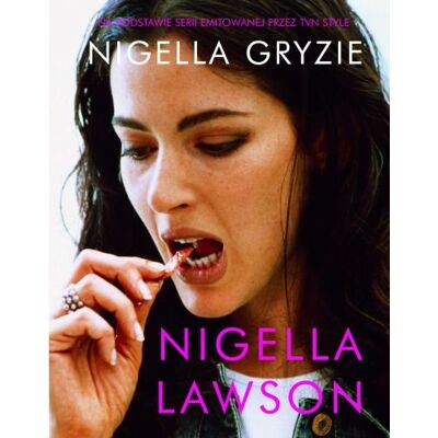 Nigella gryzie Nigella gryzie