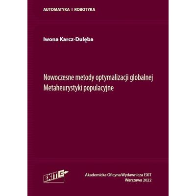 Nowoczesne metody optymalizacji globalnej Nowoczesne metody optymalizacji globalnej
