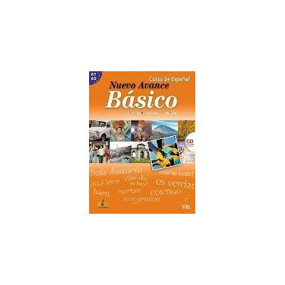 Nuevo Avance Básico. Kursbuch mit Audio-CD Nuevo Avance Básico. Kursbuch mit Audio-CD