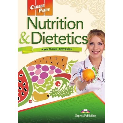Nutrition and Dietetics. Career Paths. Student's Book + kod Digibook Nutrition and Dietetics. Career Paths. Student's Book + kod Digibook