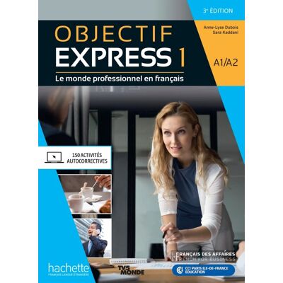 Objectif Express 1 3e Edition. Podręcznik + Audio online + Parcours digital Objectif Express 1 3e Edition. Podręcznik + Audio online + Parcours digital