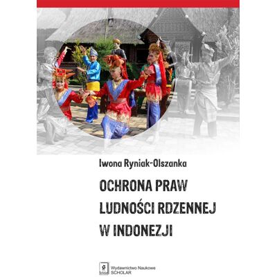 Ochrona praw ludności rdzennej w Indonezji Ochrona praw ludności rdzennej w Indonezji