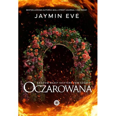 Oczarowana. Shadow Beast Shifters. Tom 6 Oczarowana. Shadow Beast Shifters. Tom 6