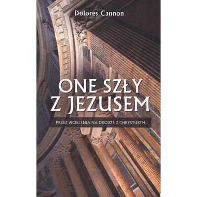 One szły z Jezusem One szły z Jezusem