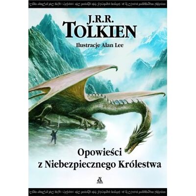 Opowieści z Niebezpiecznego Królestwa Opowieści z Niebezpiecznego Królestwa