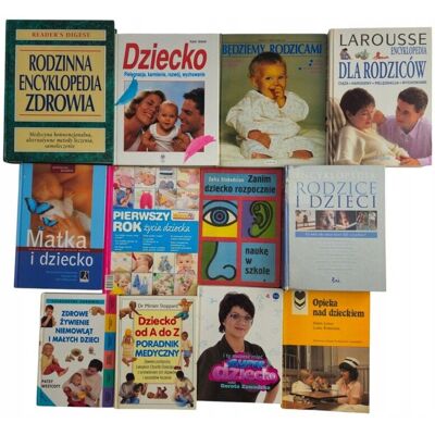 Pakiet 12x Książki Rodzice Dziecko Wychowanie Zdrowie Opieka Poradniki Pakiet 12x Książki Rodzice Dziecko Wychowanie Zdrowie Opieka Poradniki