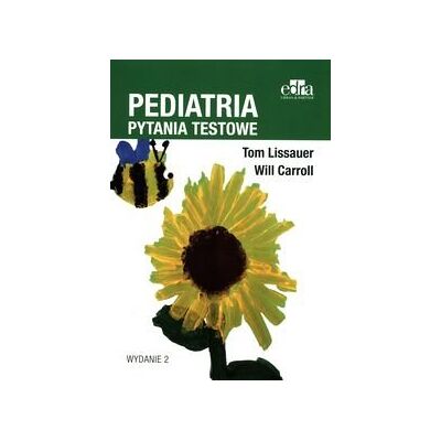 Pediatria. Pytania testowe Pediatria. Pytania testowe