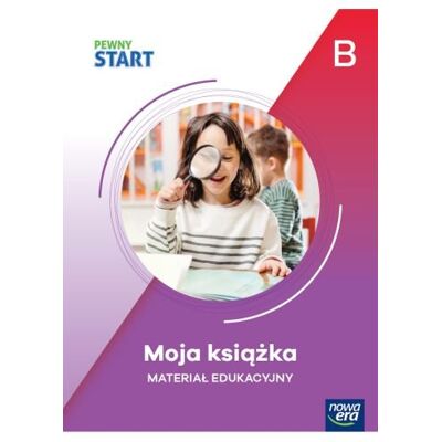 Pewny start. B Moja książka Pewny start. B Moja książka