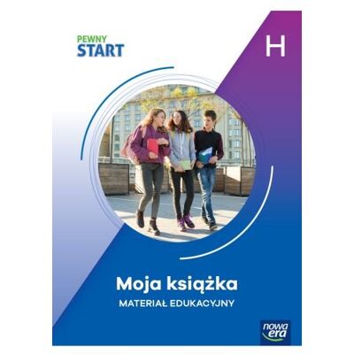 Pewny start. H Moja książka Pewny start. H Moja książka