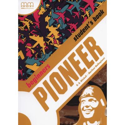 Pioneer Biginners. Student'S Book Pioneer Biginners. Student'S Book