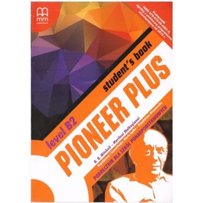 Pioneer Plus B2. Szkoła Ponadpodstawowa. Student'S Book + Cd Pioneer Plus B2. Szkoła Ponadpodstawowa. Student'S Book + Cd