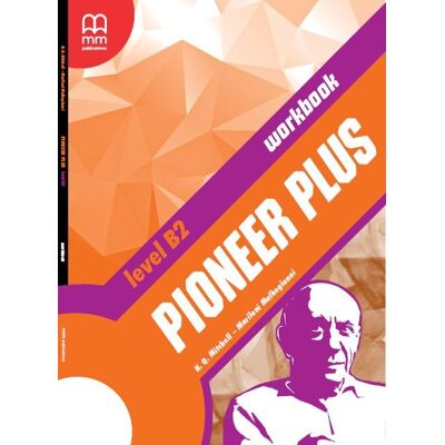 Pioneer Plus B2. Workbook Pioneer Plus B2. Workbook