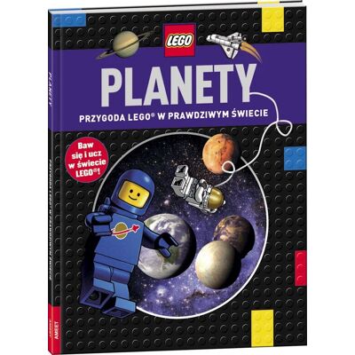 Planety. Przygoda LEGO w prawdziwym świecie Planety. Przygoda LEGO w prawdziwym świecie