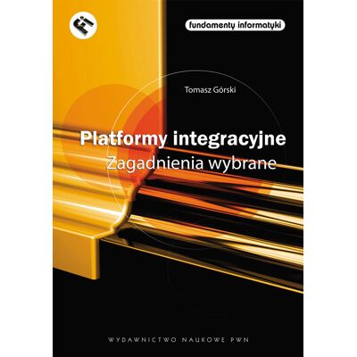 Platformy integracyjne Platformy integracyjne