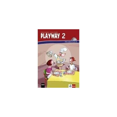 Playway ab Klasse 1. 2.Schuljahr. Pupil's Book mit Audio-CD Playway ab Klasse 1. 2.Schuljahr. Pupil's Book mit Audio-CD