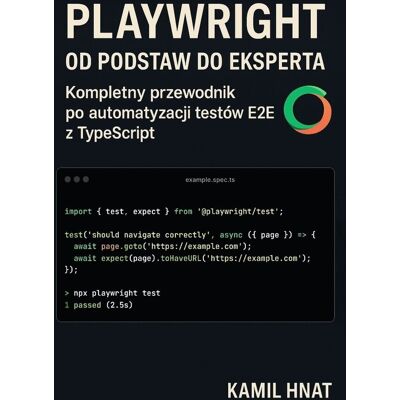 Playwright od podstaw do eksperta Playwright od podstaw do eksperta