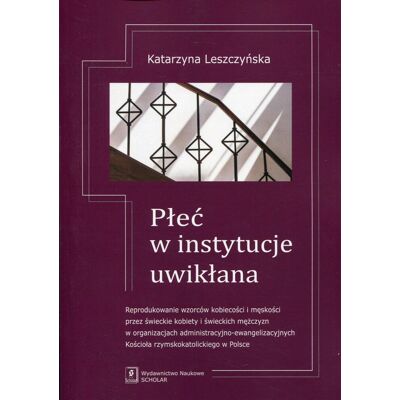Płeć w instytucje uwikłana Płeć w instytucje uwikłana