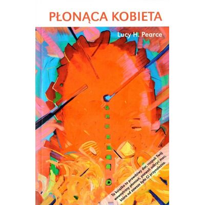 Płonąca kobieta Płonąca kobieta