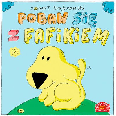 Pobaw się z Fafikiem Pobaw się z Fafikiem