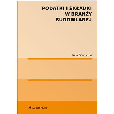 Podatki i składki w branży budowlanej Podatki i składki w branży budowlanej