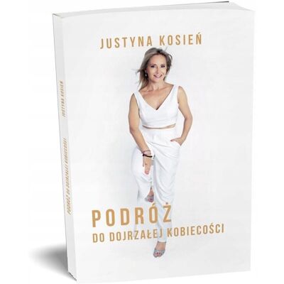 Podróż do dojrzałej kobiecości Podróż do dojrzałej kobiecości