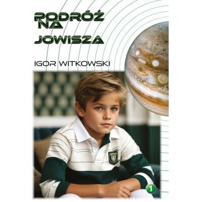 Podróż na Jowisza Podróż na Jowisza