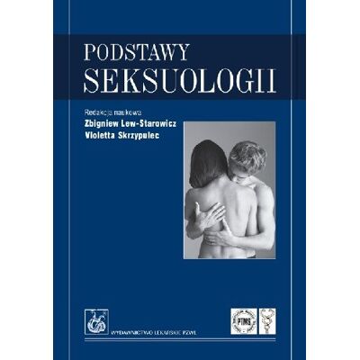 Podstawy Seksuologii Podstawy Seksuologii