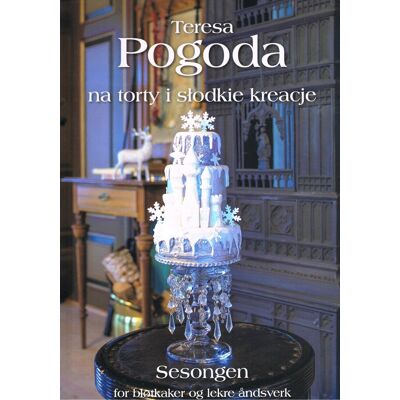 Pogoda na torty i słodkie kreacje Pogoda na torty i słodkie kreacje