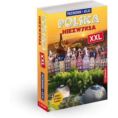 Polska niezwykła XXL Polska niezwykła XXL