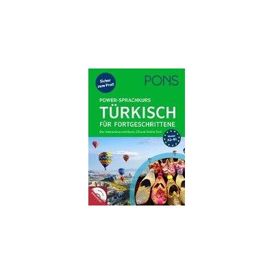 PONS Power-Sprachkurs Türkisch für Fortgeschrittene PONS Power-Sprachkurs Türkisch für Fortgeschrittene