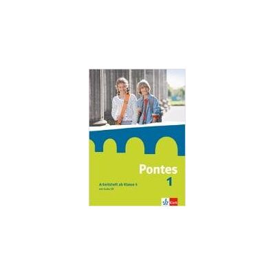 Pontes 1. Arbeitsheft mit Audio-CD für den Beginn in Klasse 5 Pontes 1. Arbeitsheft mit Audio-CD für den Beginn in Klasse 5