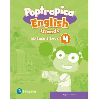 Poptropica English Islands 4. Teacher's Book Poptropica English Islands 4. Teacher's Book