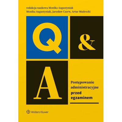 Postępowanie administracyjne. Przed egzaminem Postępowanie administracyjne. Przed egzaminem