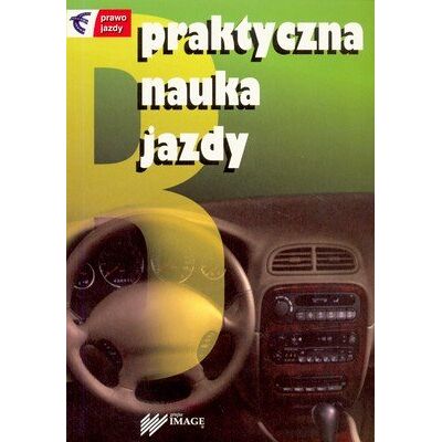 Praktyczna nauka jazdy Praktyczna nauka jazdy
