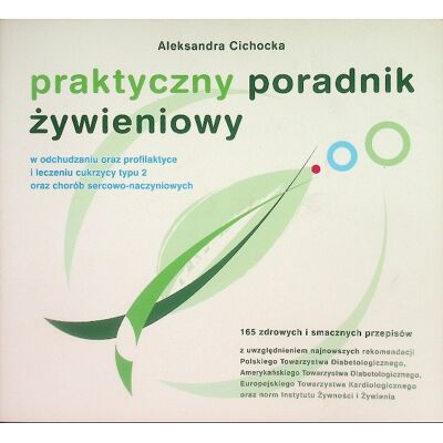 Praktyczny Poradnik Żywieniowy Praktyczny Poradnik Żywieniowy