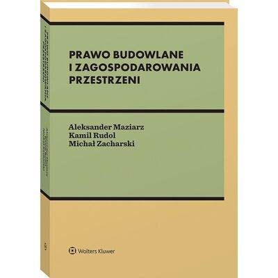 Prawo budowlane i zagospodarowania przestrzeni Prawo budowlane i zagospodarowania przestrzeni