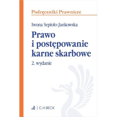 Prawo i postępowanie karne skarbowe Prawo i postępowanie karne skarbowe