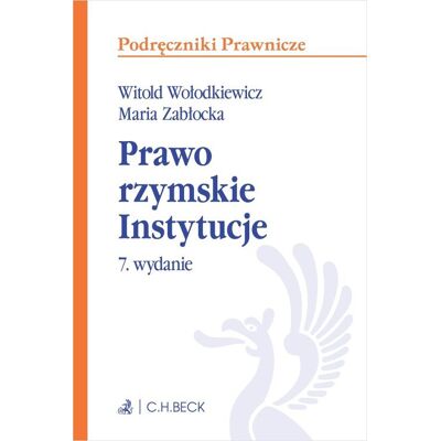 Prawo rzymskie Instytucje Prawo rzymskie Instytucje