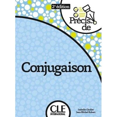 Precis de conjugaison Precis de conjugaison
