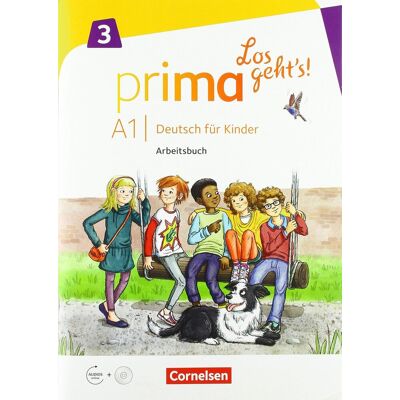 Prima Los geht's! A1 Band 3 Deutsch fur Kinder Arbeitsbuch mit Audio-CD und Stickerbogen Prima Los geht's! A1 Band 3 Deutsch fur Kinder Arbeitsbuch mit Audio-CD und Stickerbogen