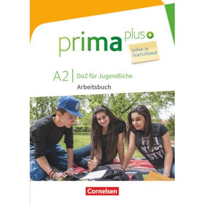 prima plus - Leben in Deutschland A2 - Arbeitsbuch mit Audio- und Lösungs-Downloads prima plus - Leben in Deutschland A2 - Arbeitsbuch mit Audio- und Lösungs-Downloads