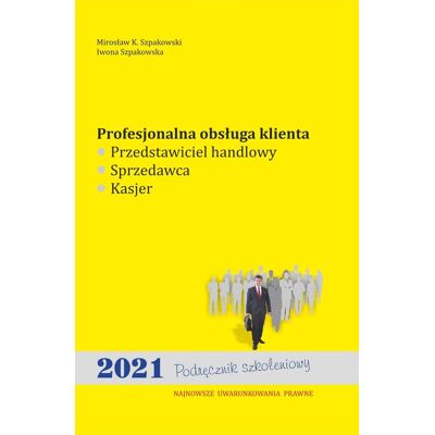 Profesjonalna obsługa klienta Profesjonalna obsługa klienta