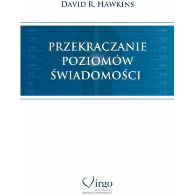 Przekraczanie poziomów świadomości Przekraczanie poziomów świadomości