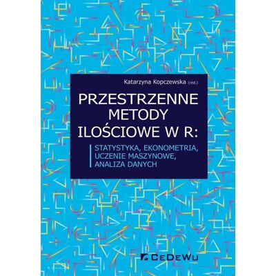 Przestrzenne metody ilościowe w R Przestrzenne metody ilościowe w R