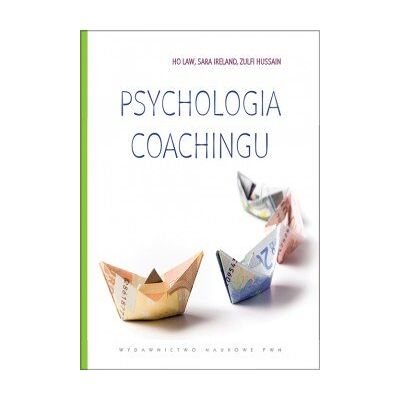 Psychologia Coachingu Psychologia Coachingu